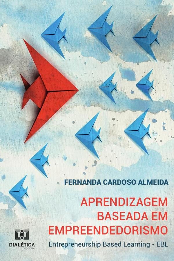 Aprendizagem Baseada em Empreendedorismo | FernandaCardoso Almeida.