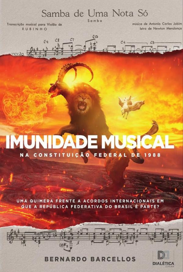 Imunidade Musical na Constitui??o Federal de 1988 | Bernardo Barcellos
