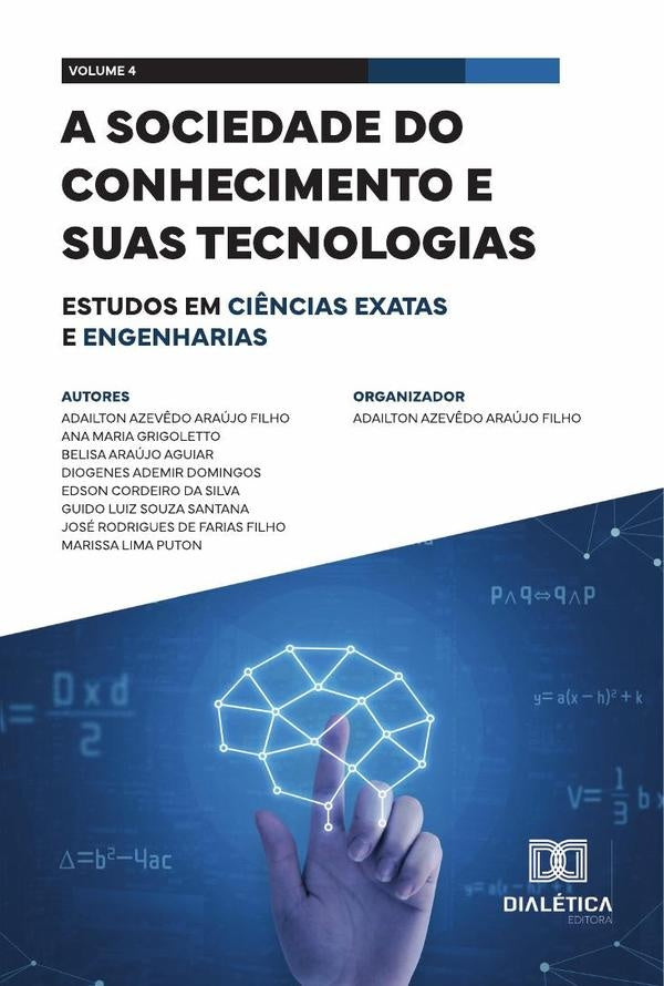A sociedade do conhecimento e suas tecnologias - estudos em Ci?ncias Exatas e Engenharias | AdailtonAzev?doAraujo Filho