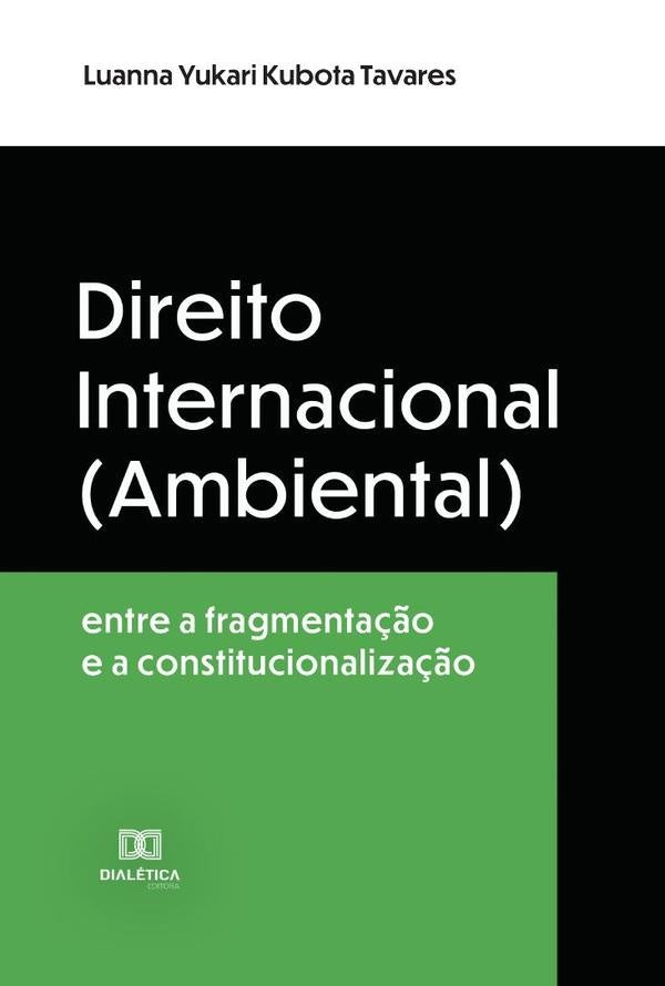 Direito Internacional (Ambiental) | LuannaYukariKubota Tavares