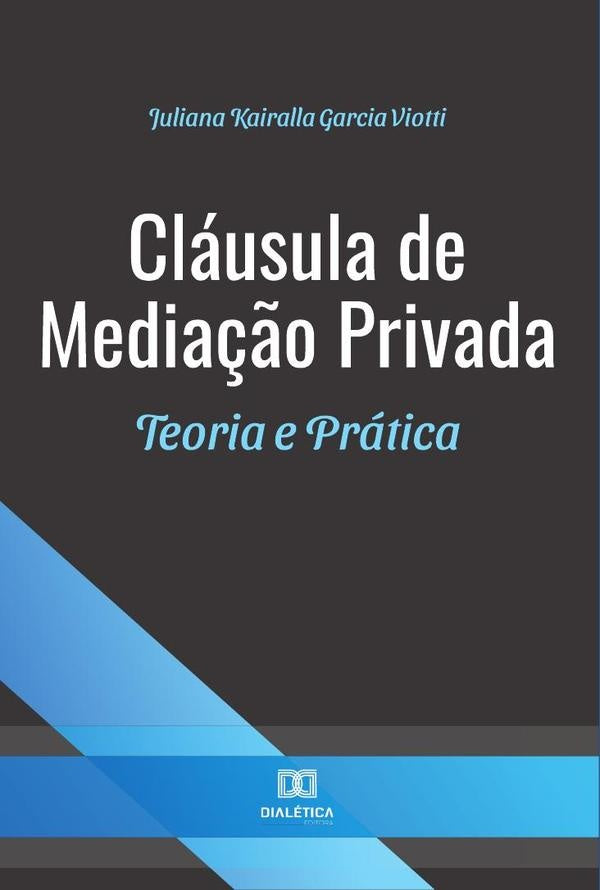 Clausula de Media??o Privada | JulianaKairallaGarcia Viotti