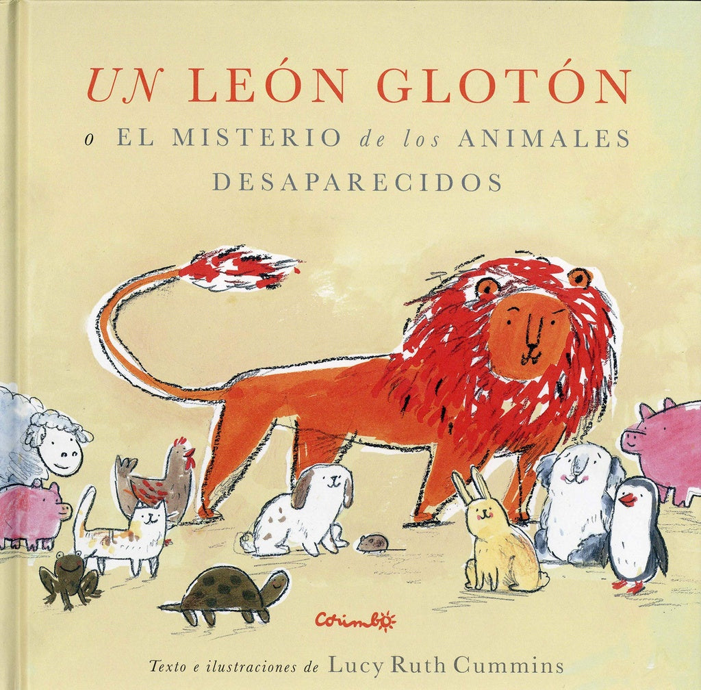 Un león glotón o el misterio de los animales | LUCY RUTH CUMMINS