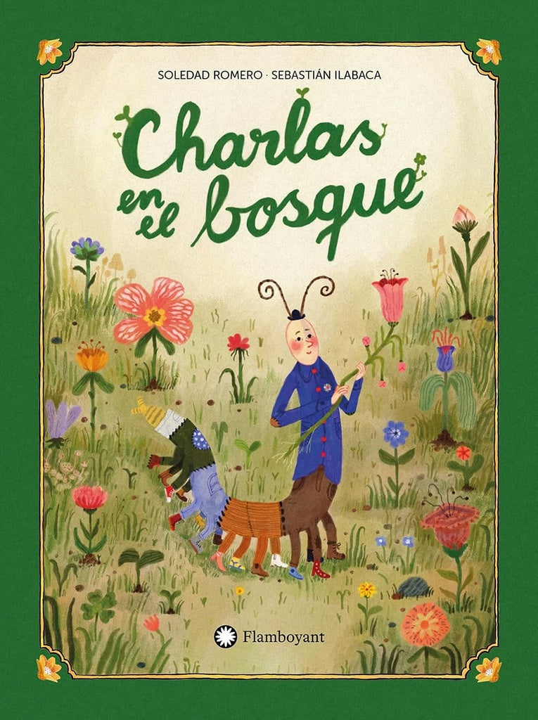 CHARLAS EN EL BOSQUE | SOLEDADROMERO/SEBASTI?N LLABACA
