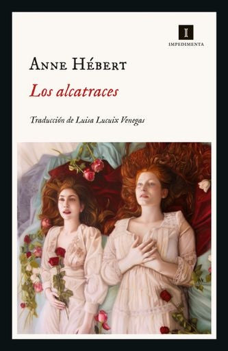 ALCATRACES, LOS | ANNE H?BERT