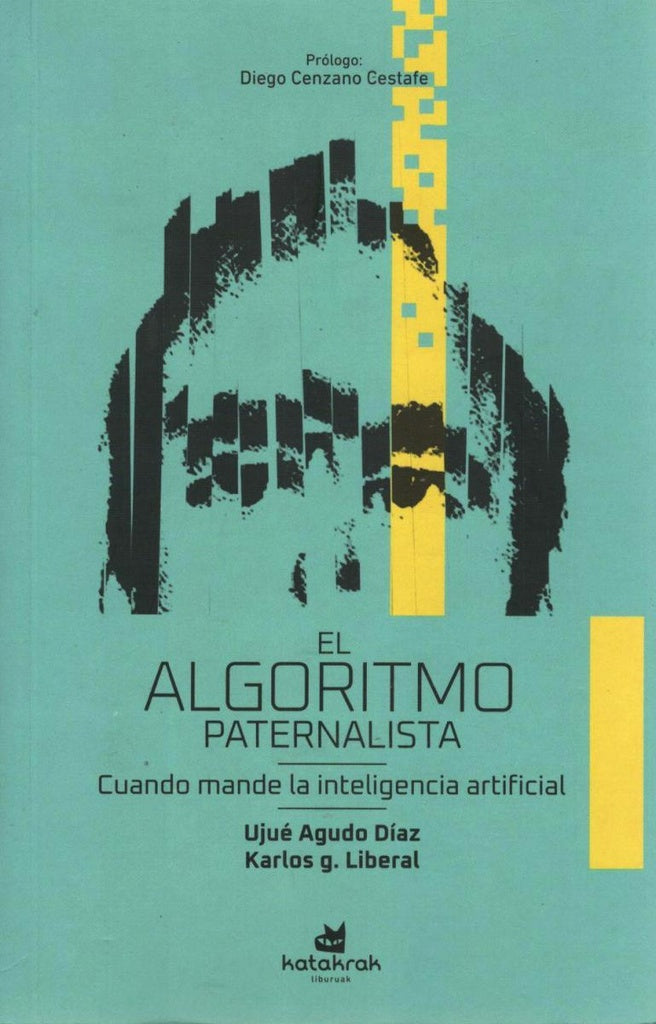 ALGORITMO PATERNALISTA | AA.VV. .