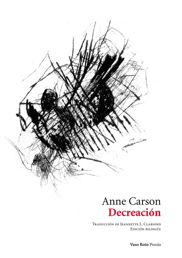DECREACI?N 2A ED | ANNE CARSON