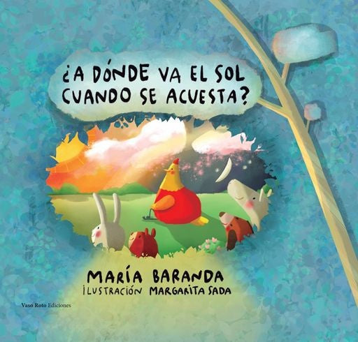 ?A D?NDE VA EL SOL CUANDO SE ACUESTA? | MARIA BARANDA