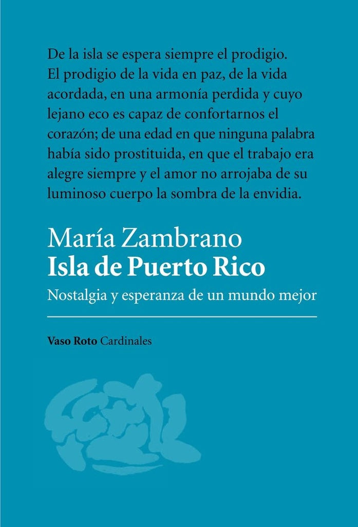 ISLA DE PUERTO RICO 2?ED | MAR?A ZAMBRANO
