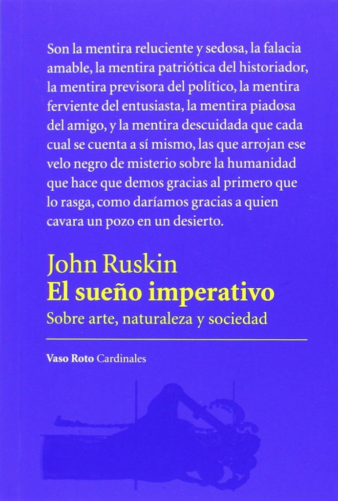 SUE?O IMPERATIVO,EL | JOHN RUSKIN