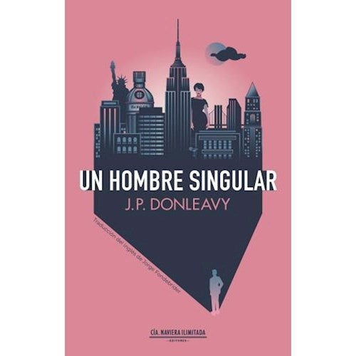 HOMBRE SINGULAR, UN | JAMESPATRICK DONLEAVY