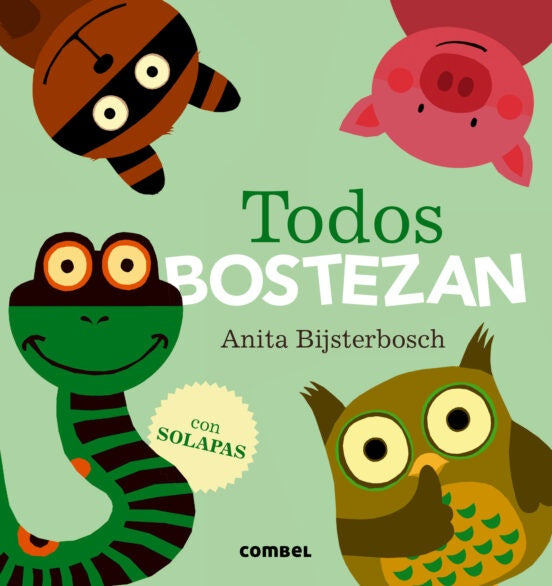 TODOS BOSTEZAN | ANITA BIJSTERBOSCH