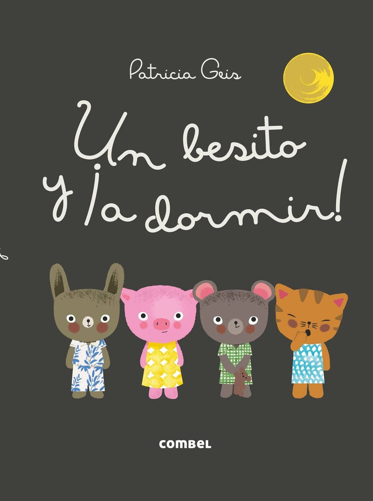 BESITO Y ?A DORMIR, UN | PATRICIA GEIS CONTI