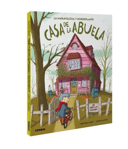MARAVILLOSA Y HORRIPILANTE CASA DE LA ABUELA, LA | MERITXELLMART? ORRIOLS
