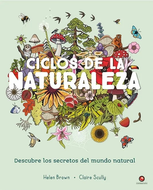 CICLOS DE LA NATURALEZA | HELENBROWN|CLAIRE SCULLY