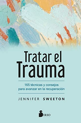 Tratar el trauma | SWEETON JENNIFER