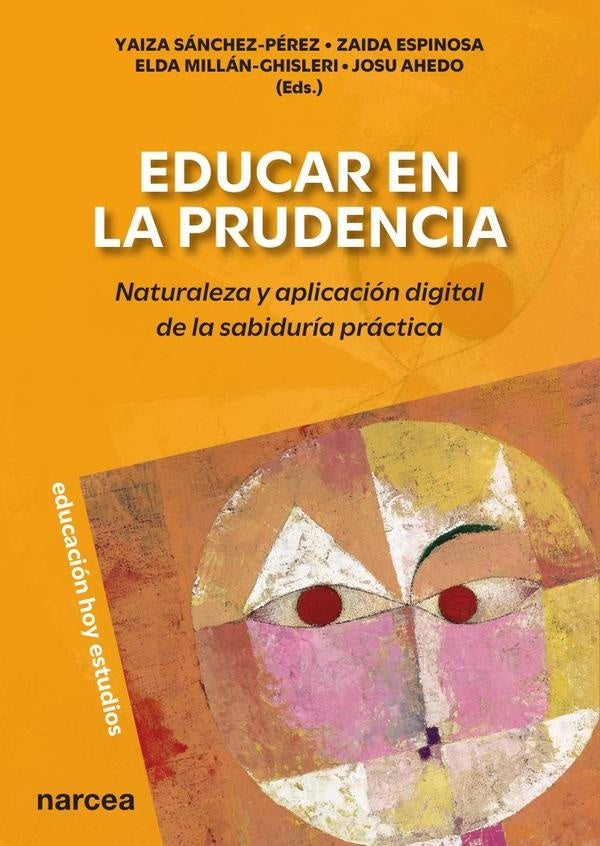 EDUCAR EN LA PRUDENCIA | YAIZA (COORD) SANCHEZ PEREZ