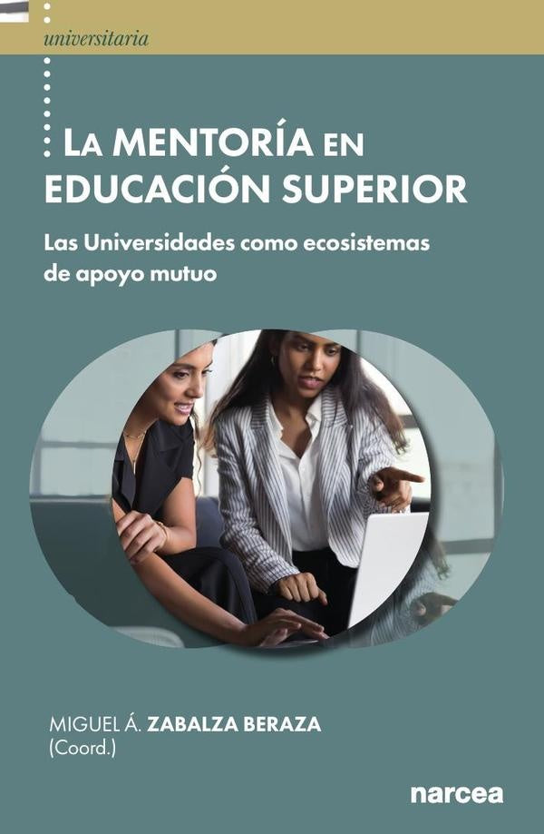 MENTORIA EN EDUCACION SUPERIOR | MIGUEL (COORD.) ZABALZA BERAZA