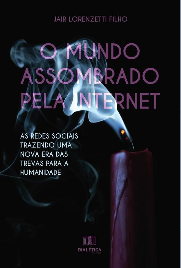 O mundo assombrado pela internet | JairLorenzetti Filho