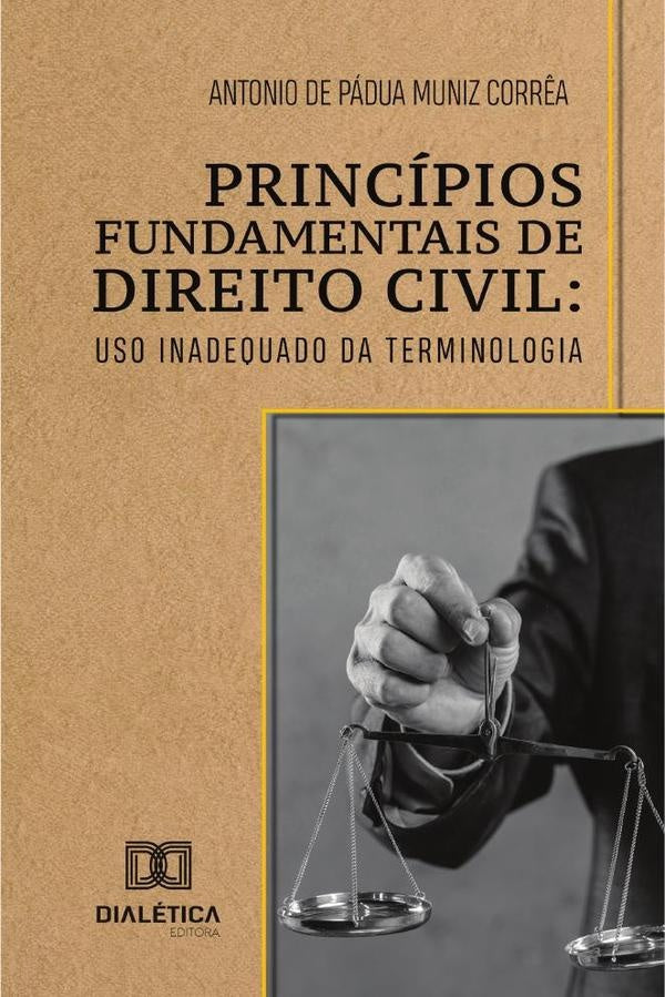 Principios Fundamentais de Direito Civil | AntoniodePaduaMuniz Corr?a
