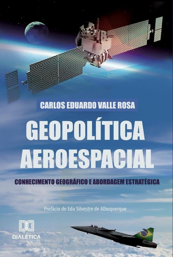 Geopolitica Aeroespacial | CarlosEduardoValle Rosa