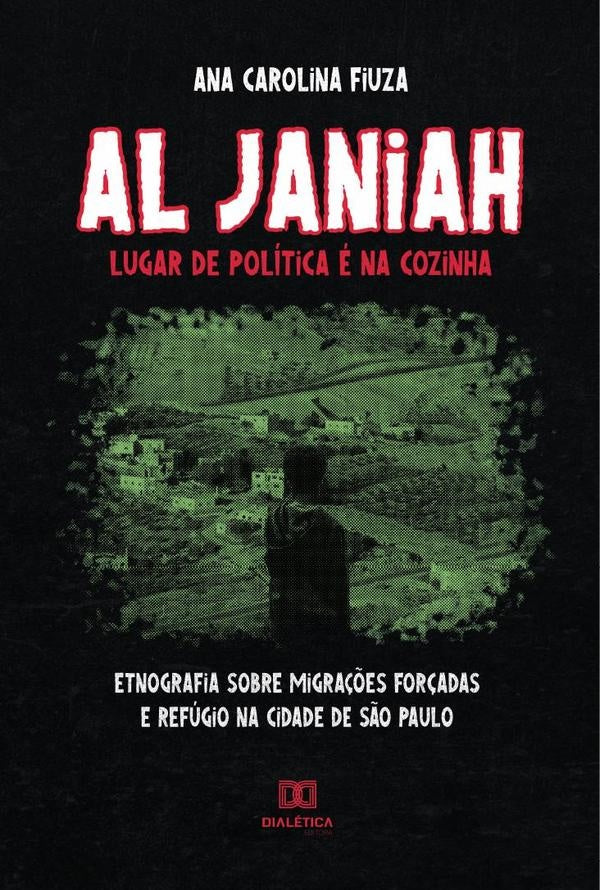 Al Janiah: lugar de politica e na cozinha | AnaCarolina Fiuza