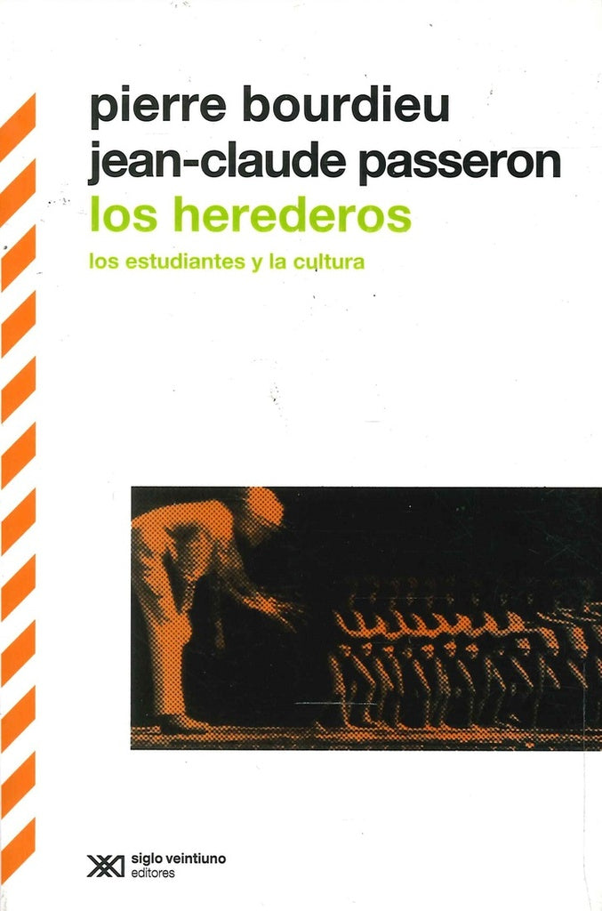 Los herederos | PIERRE BOURDIEU