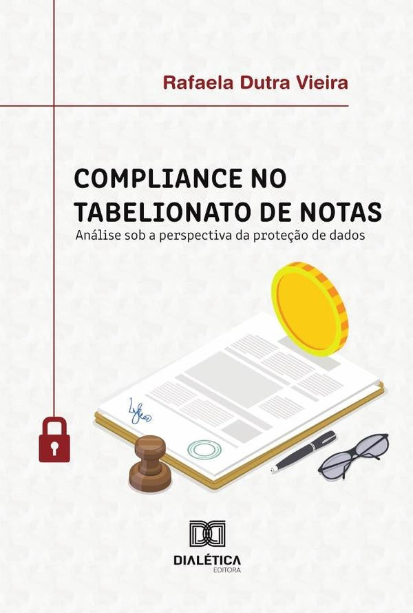 Compliance no Tabelionato de Notas | RafaelaDutra Vieira