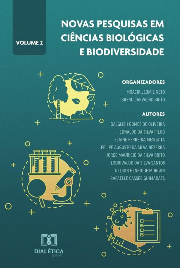 Novas pesquisas em Ci?ncias Biologicas e Biodiversidade | BrenoCarvalho Brito