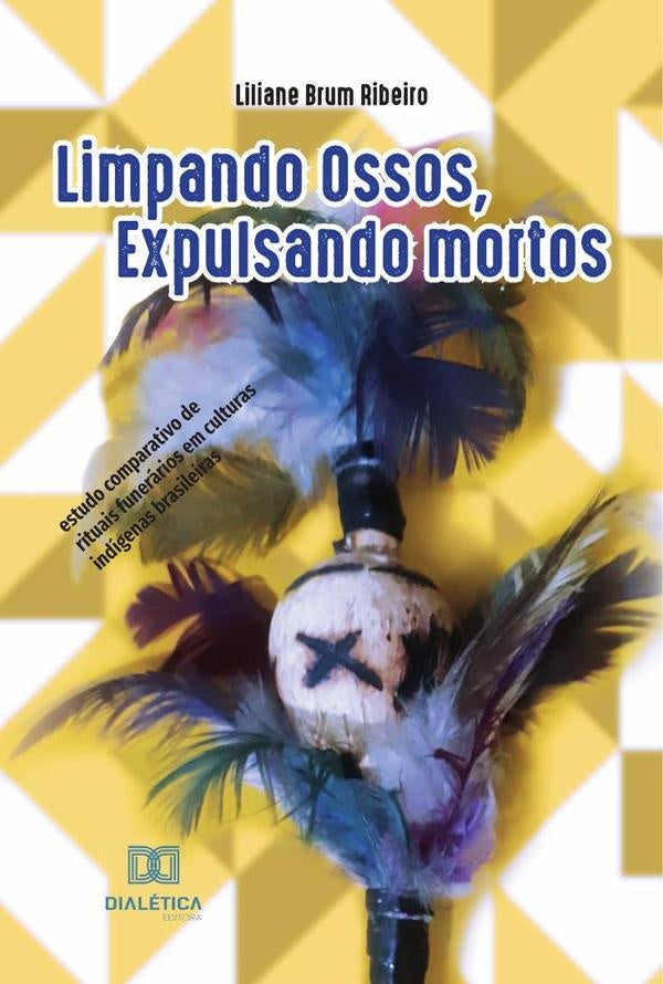 Limpando ossos, Expulsando mortos | LilianeBrum Ribeiro