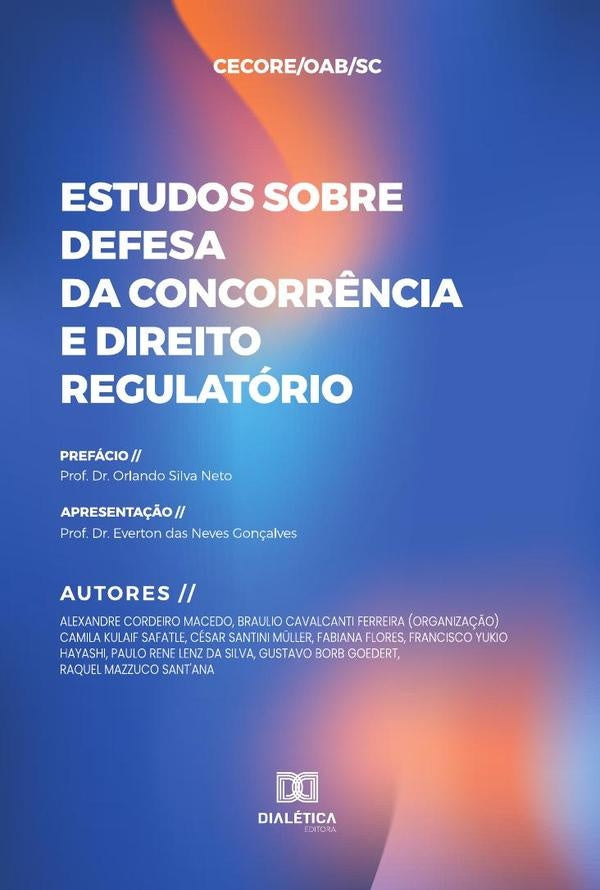 Estudos sobre Defesa da Concorr?ncia e Direito Regulatorio | Francisco Hayashi