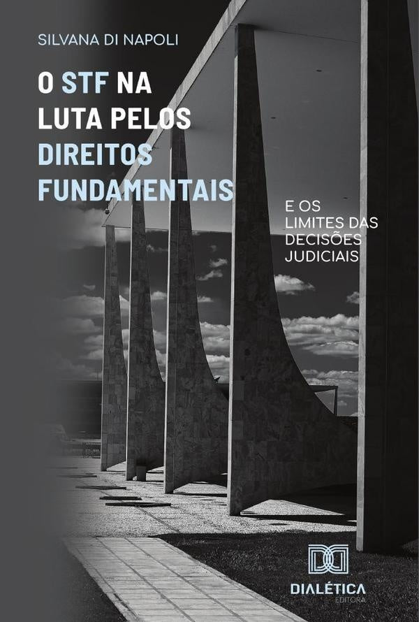 O STF na Luta Pelos Direitos Fundamentais | SilvanaDi Napoli