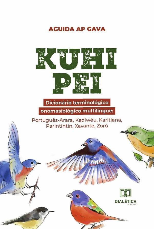 Kuhi pei: dicionario terminologico onomasiologico multilingue | AguidaAp Gava