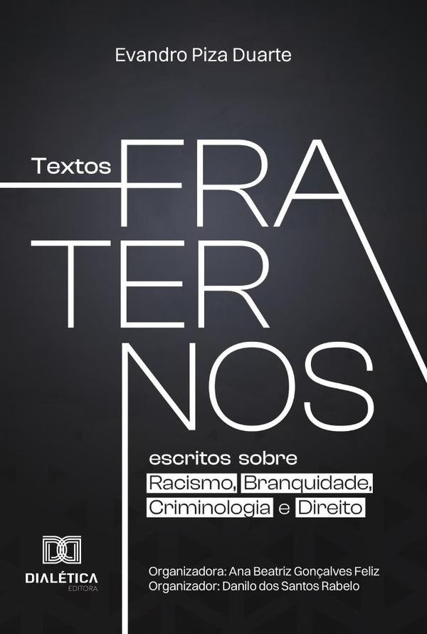 Textos Fraternos | EvandroPiza Duarte