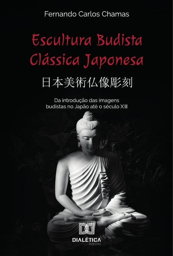 Escultura Budista Classica Japonesa | FernandoCarlos Chamas