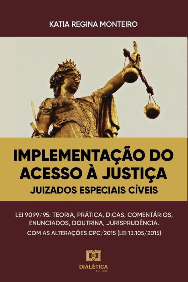 Implementa??o do acesso ? justi?a | KatiaRegina Monteiro