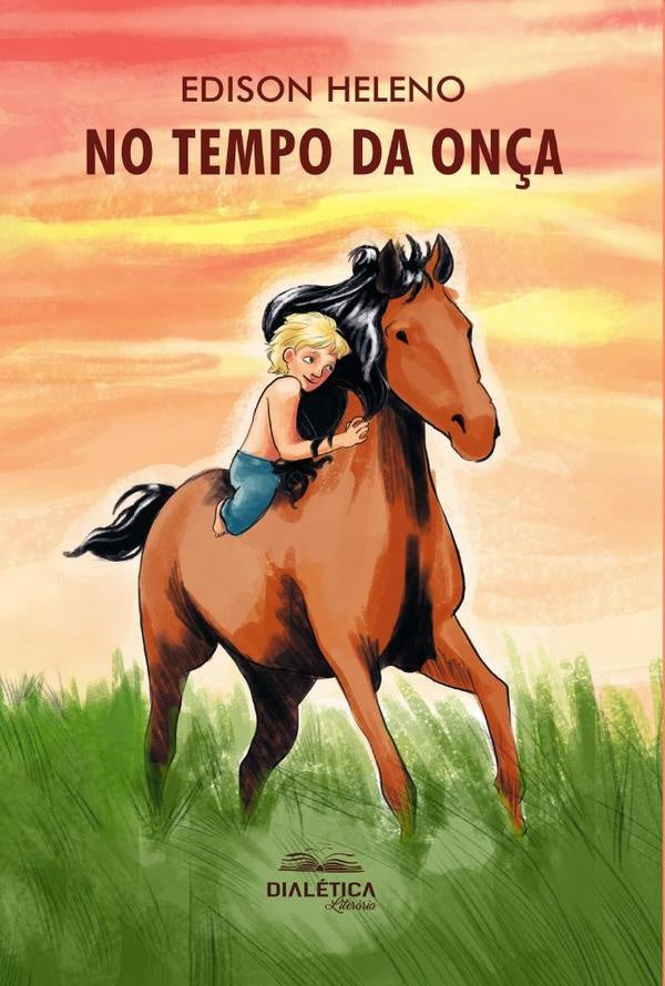 No tempo da on?a | Edison Heleno