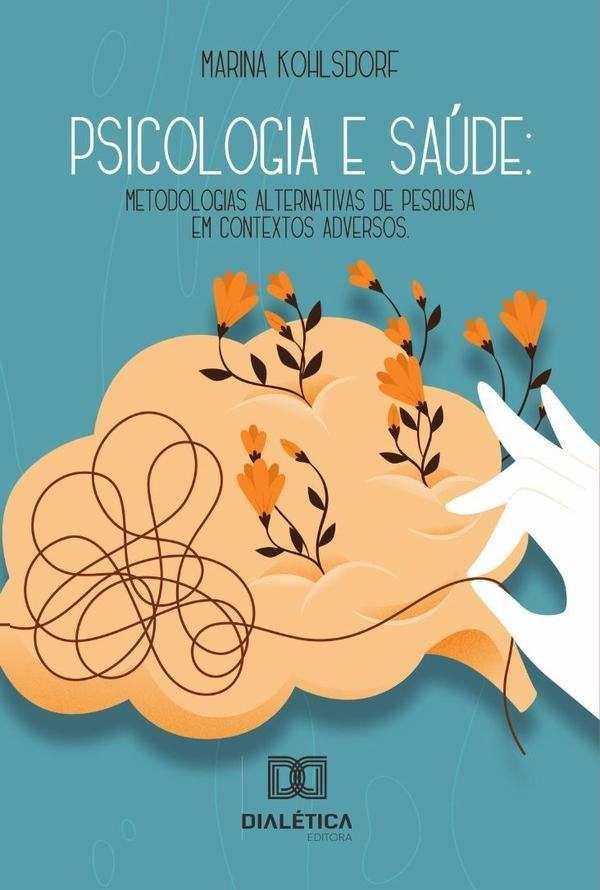 Psicologia e Saude | Marina Kohlsdorf