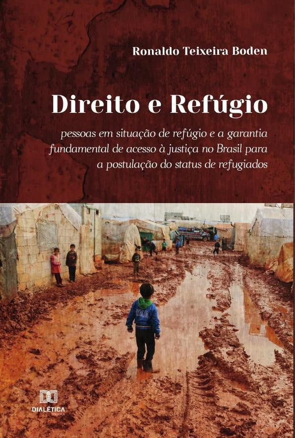 Direito e Refugio | RonaldoTeixeira Boden