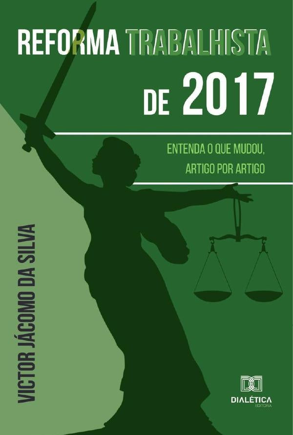 Reforma Trabalhista de 2017 | VictorJacomoda Silva