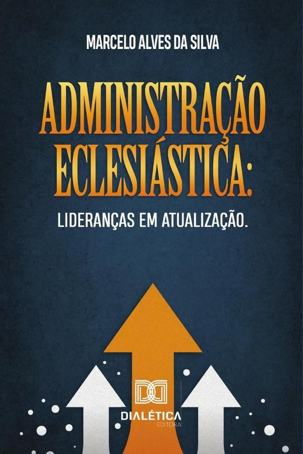Administra??o Eclesiastica | MarceloAlvesda Silva