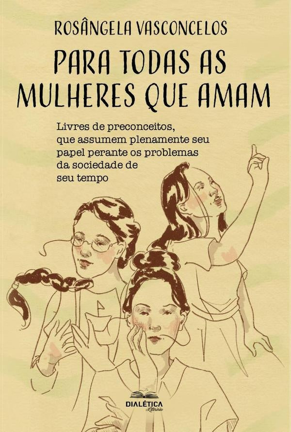 Para todas as mulheres que amam | Ros?ngelaAparecidaSilveirade Vasconce