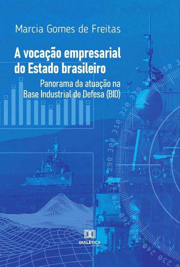 A voca??o empresarial do Estado brasileiro | MarciaGomesde Freitas