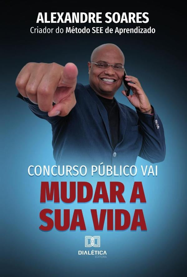 Concurso Publico Vai Mudar a sua Vida | Alexandre Soares