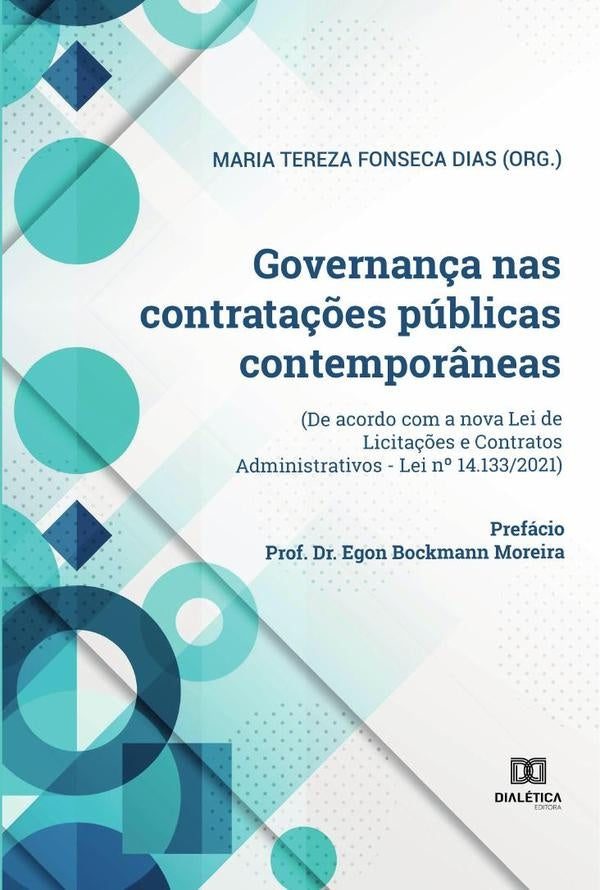 Governan?a nas contrata??es publicas contempor?neas | MariaTerezaFonseca Dias