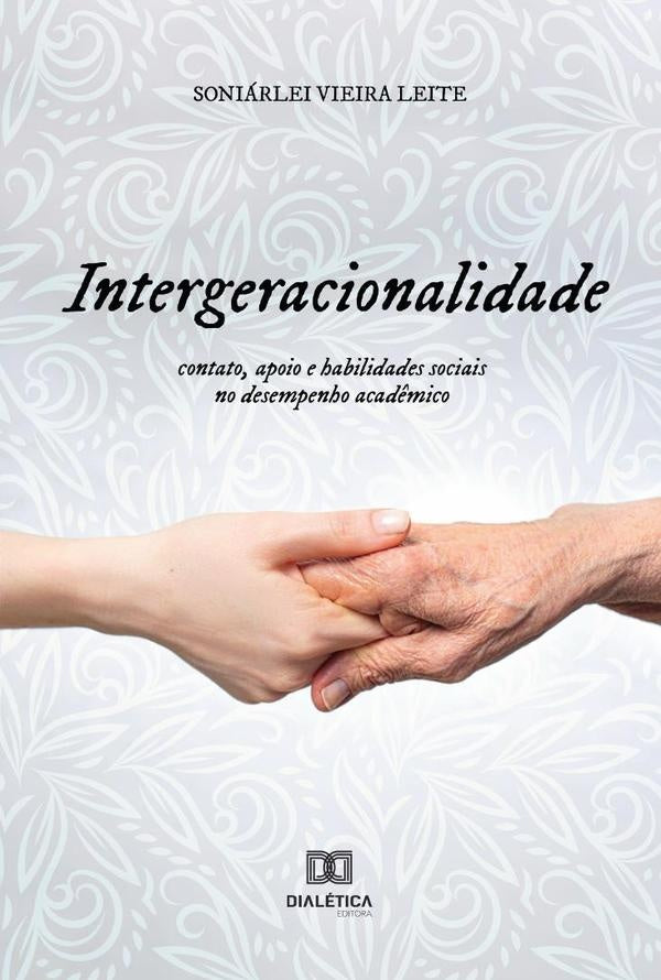 Intergeracionalidade | SoniarleiVieira Leite