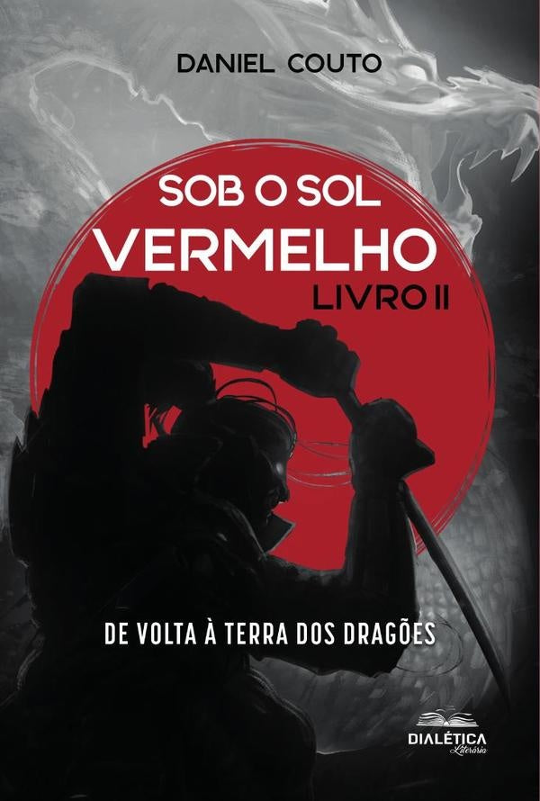 Sob o Sol Vermelho Livro II | Claudio Daniel Couto