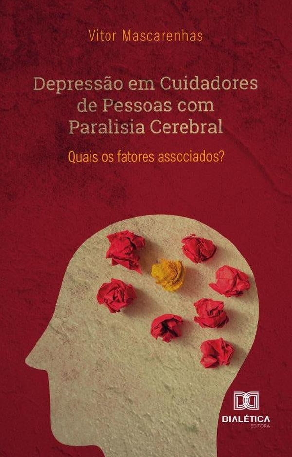 Depress?o em Cuidadores de Pessoas com Paralisia Cerebral | Vitor Mascarenhas