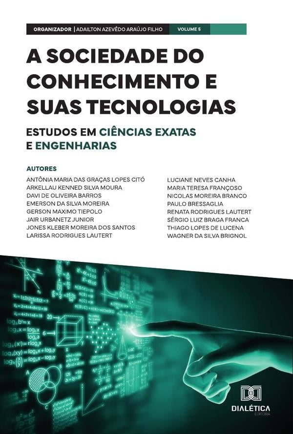 A sociedade do conhecimento e suas tecnologias - estudos em Ci?ncias Exatas e Engenharias | AdailtonAzev?doAraujo Filho