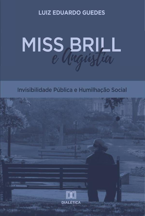 Miss Brill e Angustia | LuizEduardo Guedes