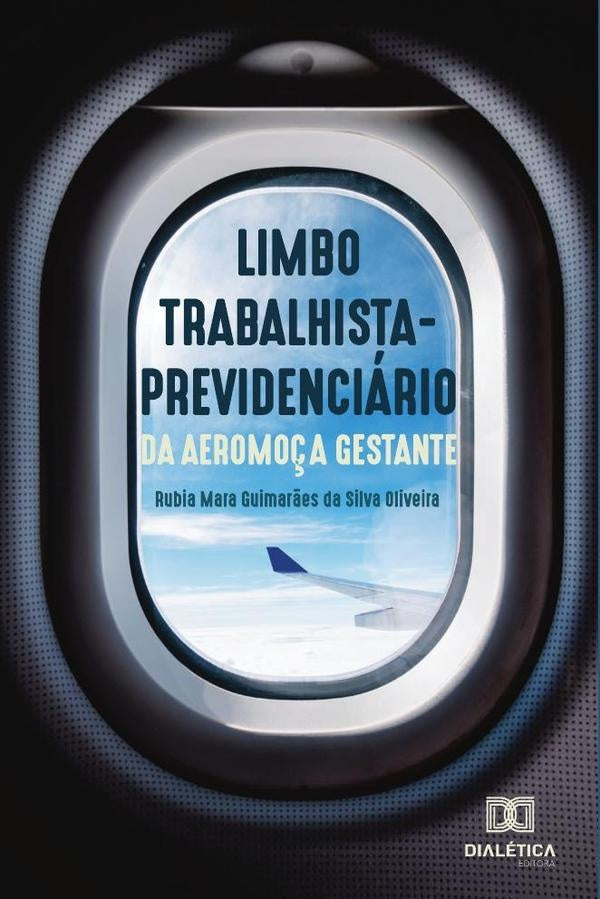 O limbo trabalhista-previdenciario da aeromo?a gestante | RubiaMaraGuimar?esdaSilva Olivei